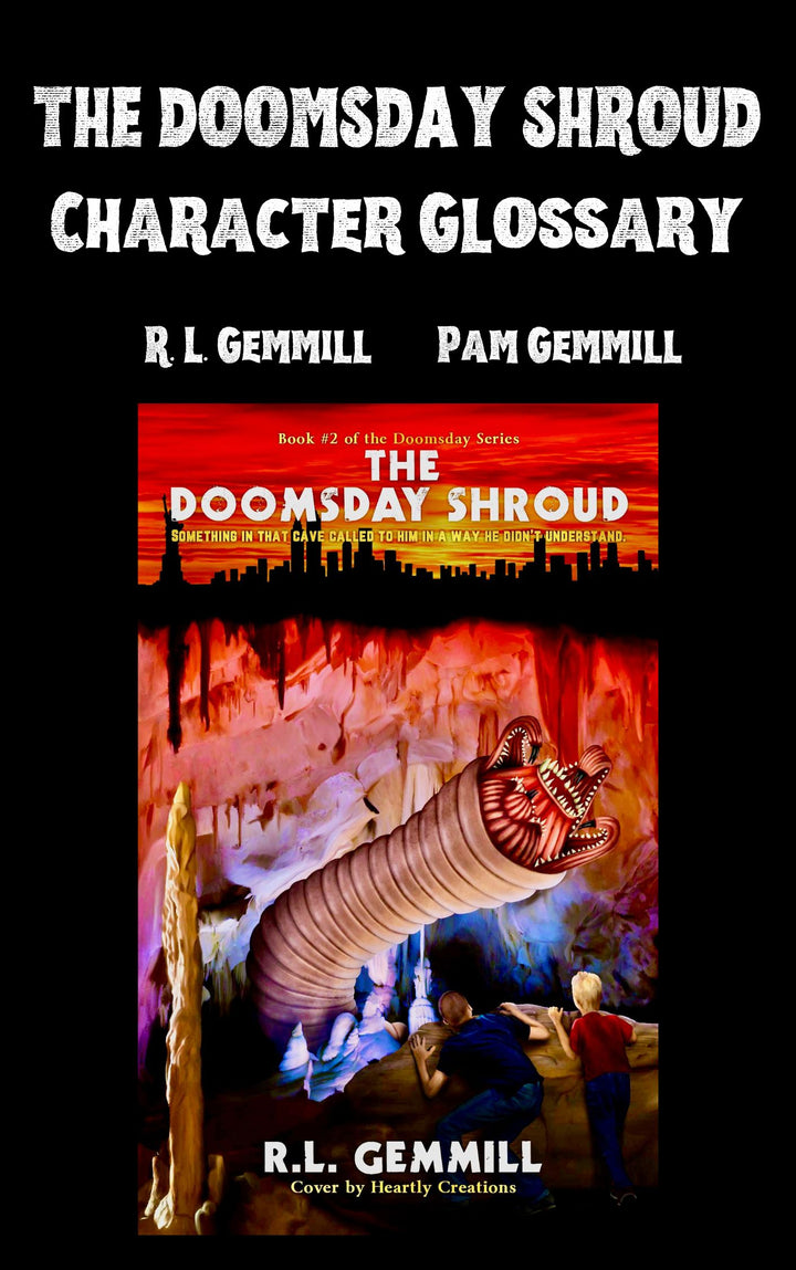 THE DOOMSDAY SHROUD CHARACTER GLOSSARY BOOK 2